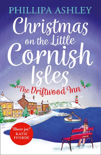 Christmas on the Little Cornish Isles: The Driftwood Inn - Phillipa Ashley