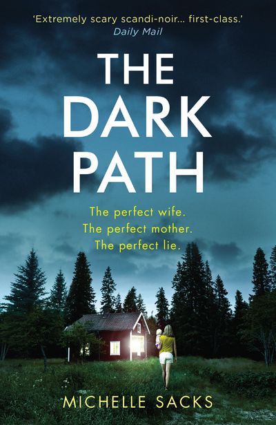 Cover image for The Dark Path - Michelle Sacks
