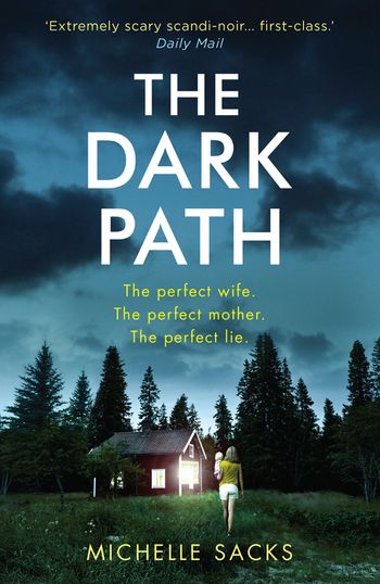 The Dark Path - Michelle Sacks