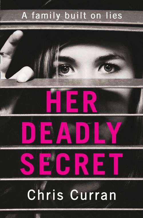 Her Deadly Secret, Fiction – Crime and , Paperback, Chris Curran