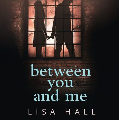  - Lisa Hall, Read by Jessica Ball