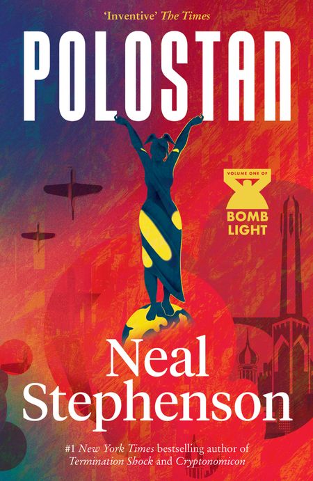Cover image for Bomb Light - Polostan (Bomb Light, Book 1) - Neal Stephenson