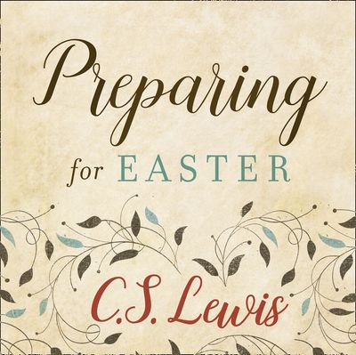  - C. S. Lewis, Read by Peter Noble
