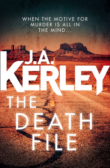 Cover image for Carson Ryder - The Death File (Carson Ryder, Book 13) - J. A. Kerley