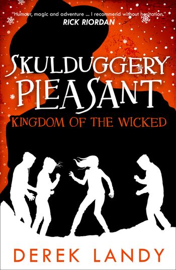 Skulduggery Pleasant - Kingdom of the Wicked (Skulduggery Pleasant, Book 7) - Derek Landy