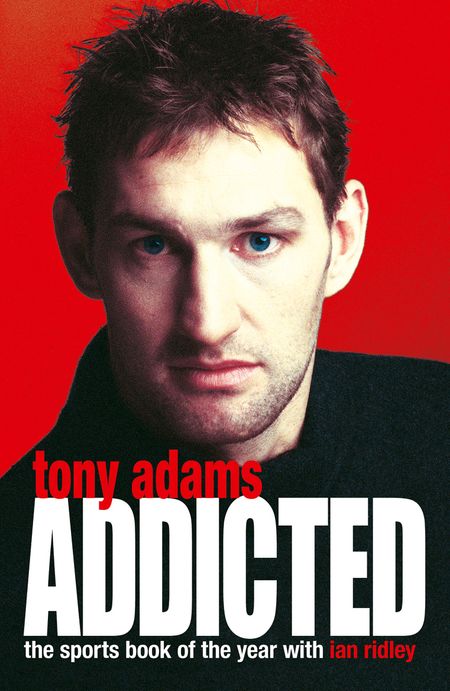  - Tony Adams, With Ian Ridley