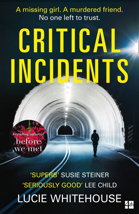 Cover image for Critical Incidents - Lucie Whitehouse