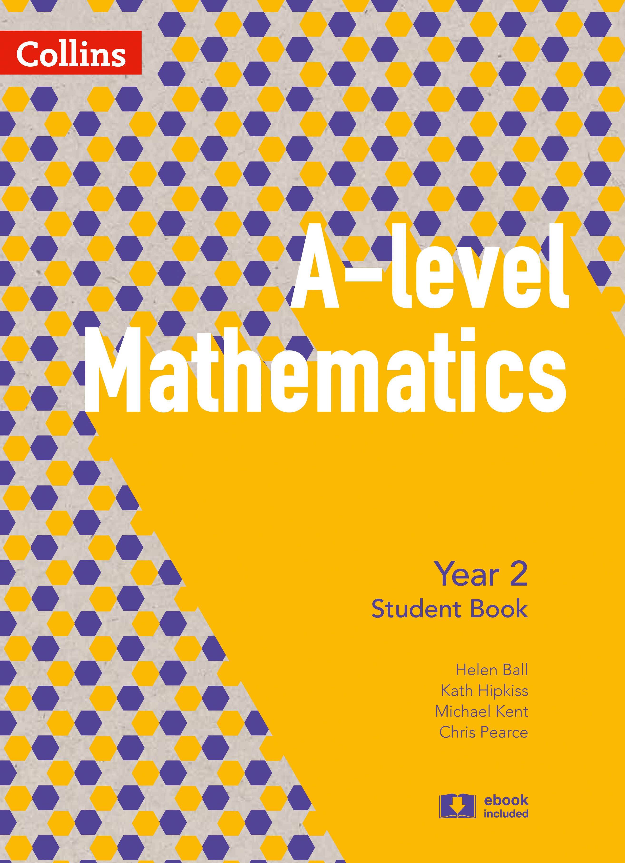 A Level Mathematics Year 2 Student Book