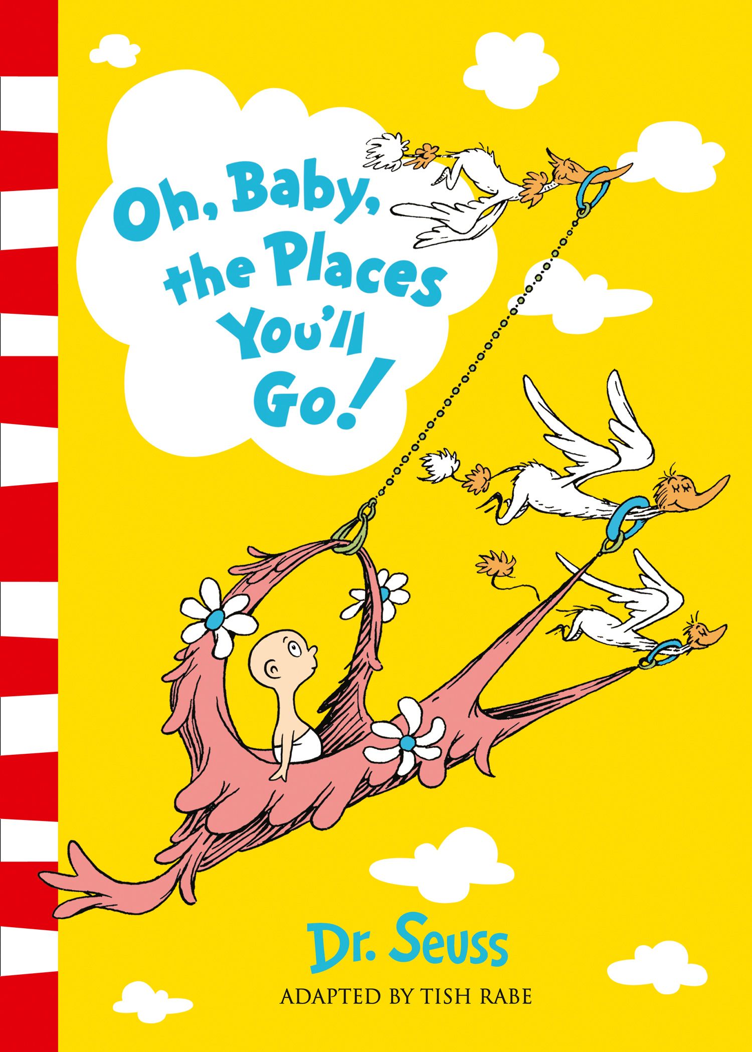 Dr. Seuss - Oh, Baby, The Places You'll Go! (Dr. Seuss) - HarperReach