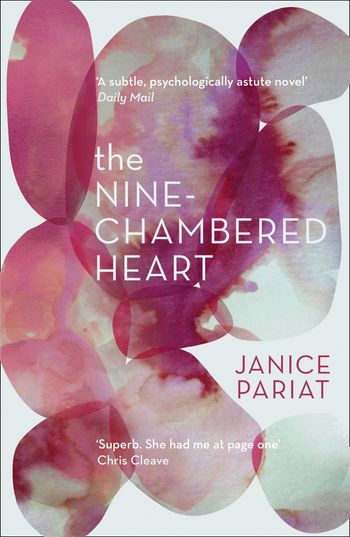 The Nine-Chambered Heart - Janice Pariat