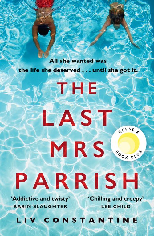 The Last Mrs Parrish, Romance, Paperback, Liv Constantine