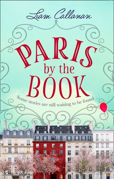 Cover image for Paris by the Book - Liam Callanan
