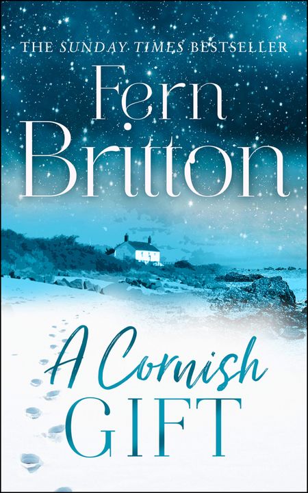 A Cornish Gift: Previously published as an eBook collection, now in print for the first time with exclusive Christmas bonus material from Fern - Fern Britton