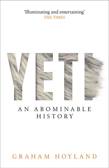 Yeti: An Abominable History - Graham Hoyland