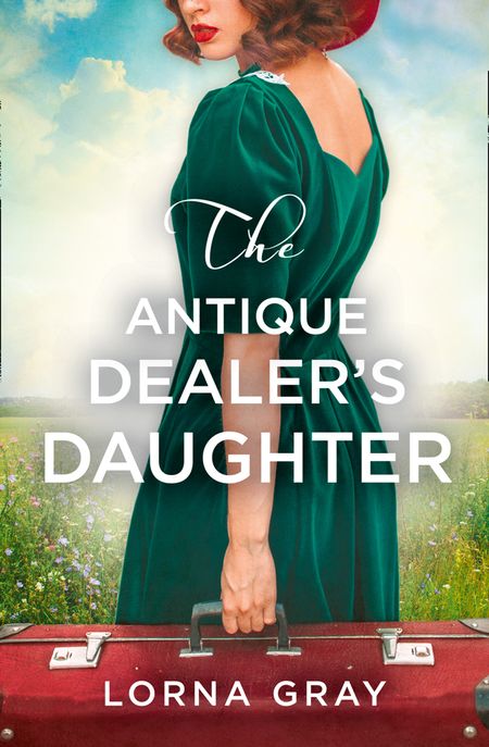 The Antique Dealer’s Daughter - Lorna Gray