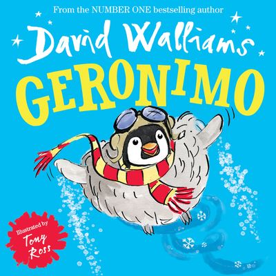 Geronimo - David Walliams, Illustrated by Tony Ross