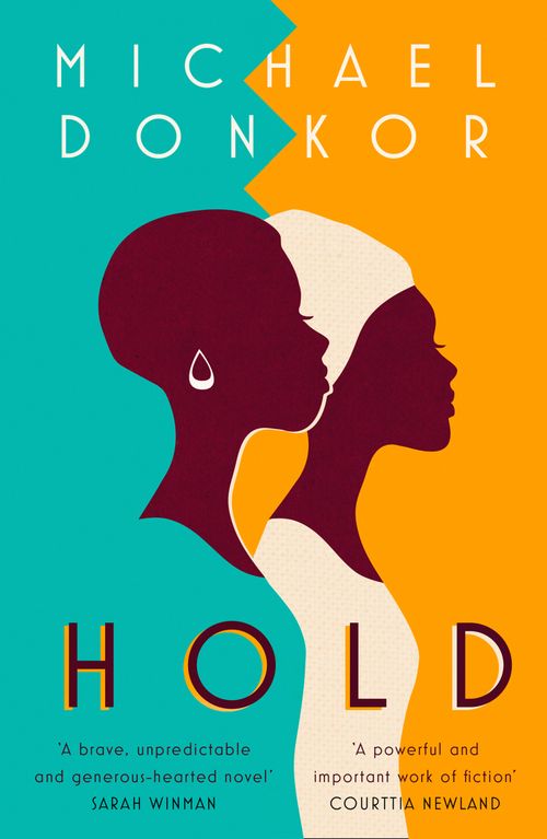 Hold, Contemporary Fiction, Paperback, Michael Donkor