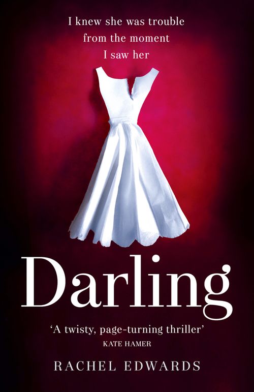Darling, Crime & Thriller, Paperback, Rachel Edwards