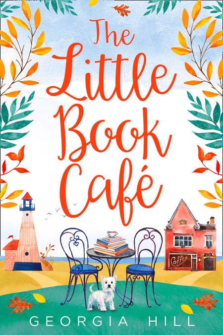 Cover image for The Little Book Café - Georgia Hill