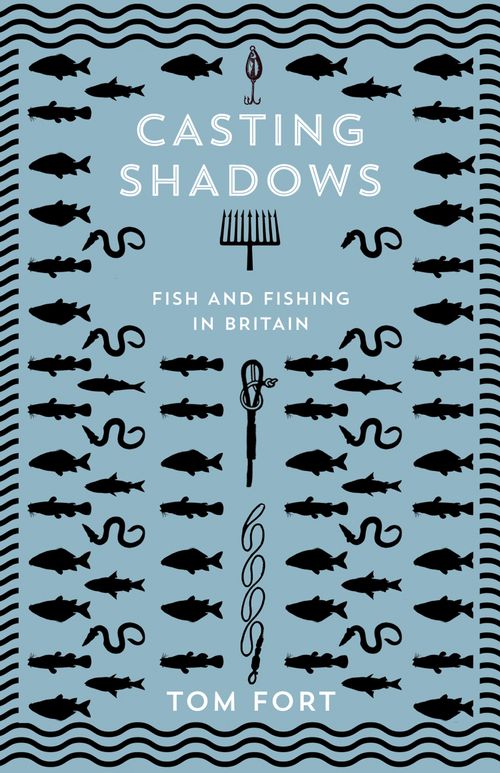 Casting Shadows, Sports, Hobbies & Travel, Hardback, Tom Fort