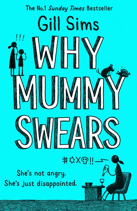 Cover image for Why Mummy Swears - Gill Sims