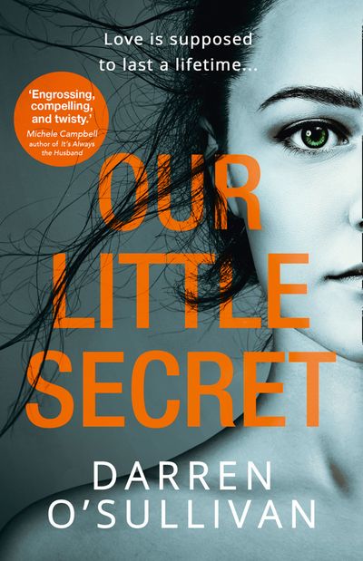 Our Little Secret - Darren O’Sullivan