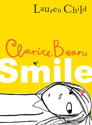 Clarice Bean - Smile (Clarice Bean) - Lauren Child