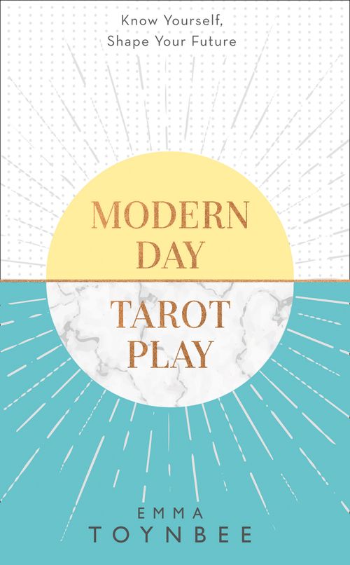 Modern Day Tarot Play, Sports, Hobbies & Travel, Paperback, Emma Toynbee
