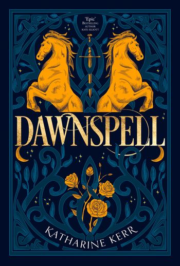 The Deverry series - Dawnspell: The Bristling Wood (The Deverry series, Book 3) - Katharine Kerr