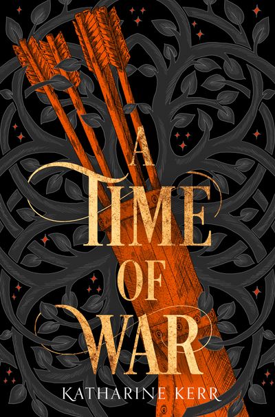 The Westlands - A Time of War (The Westlands, Book 3) - Katharine Kerr