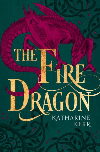 The Dragon Mage - The Fire Dragon (The Dragon Mage, Book 3) - Katharine Kerr