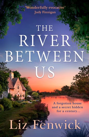 The River Between Us - Liz Fenwick