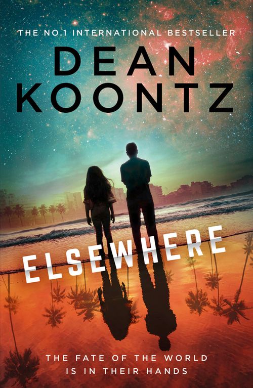 Elsewhere, Fiction, Paperback, Dean Koontz