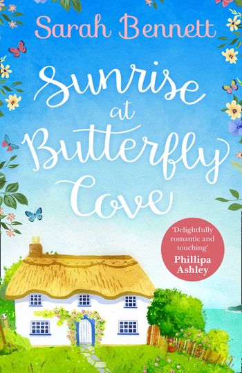 Butterfly Cove - Sunrise at Butterfly Cove (Butterfly Cove, Book 1) - Sarah Bennett