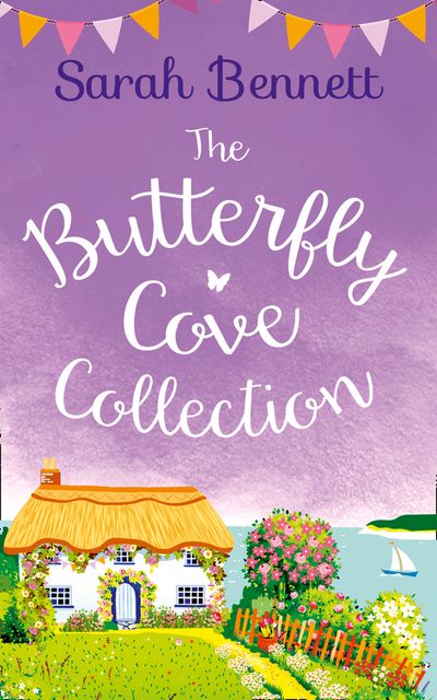 Butterfly Cove - The Butterfly Cove Collection (Butterfly Cove) - Sarah Bennett