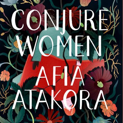  - Afia Atakora, Read by Adenrele Ojo