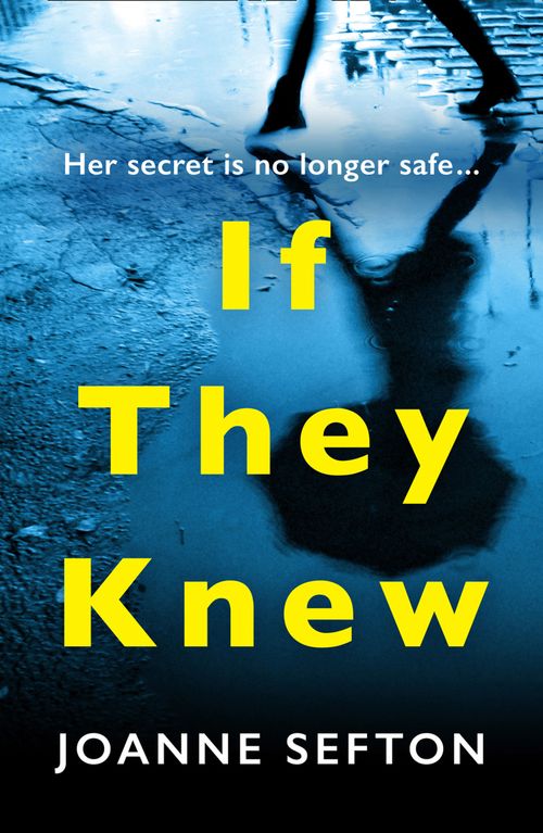 If They Knew by Joanne Sefton - 9780008294458 - Image 2