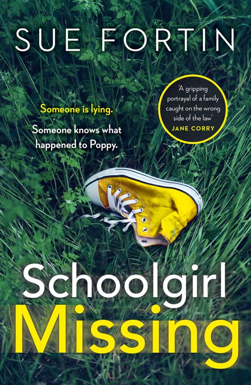Schoolgirl Missing, Crime & Thriller, Paperback, Sue Fortin