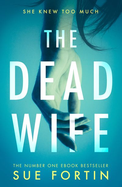 Cover image for The Dead Wife - Sue Fortin