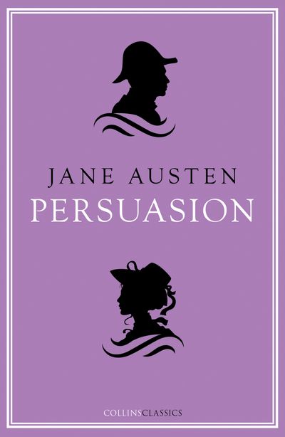 Collins Classics - Persuasion (Collins Classics) - Jane Austen