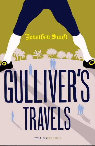Cover image for Collins Classics - Gulliver’s Travels (Collins Classics) - Jonathan Swift