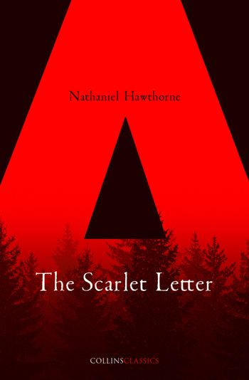 Collins Classics - The Scarlet Letter (Collins Classics) - Nathaniel Hawthorne