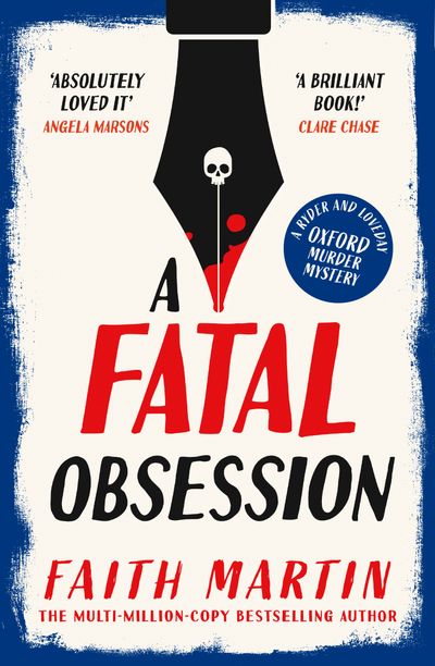 Ryder and Loveday - A Fatal Obsession (Ryder and Loveday, Book 1) - Faith Martin