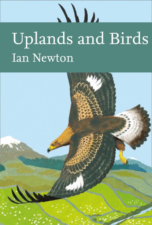 Uplands and Birds, Sports, Hobbies & Travel, Hardback, Ian Newton
