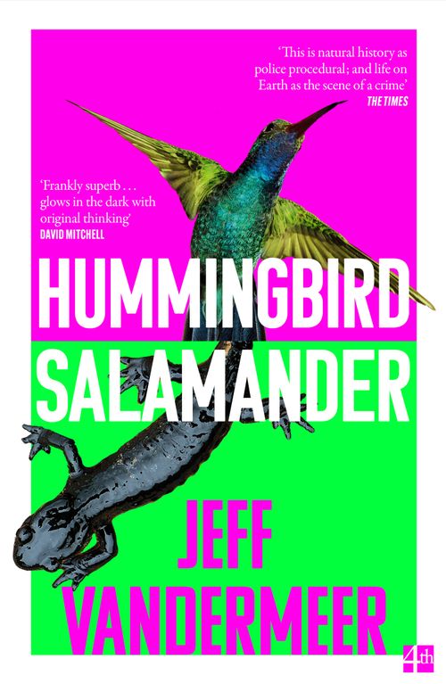 Hummingbird Salamander, Sci-Fi & Fantasy, Paperback, Jeff VanderMeer