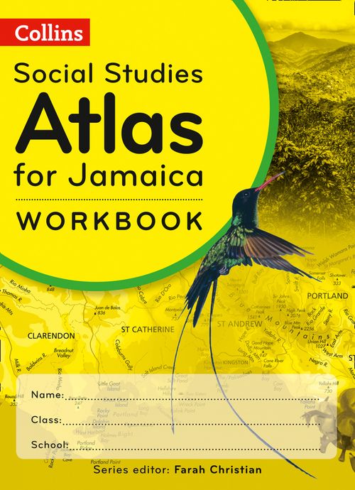 Collins Social Studies Atlas Skills for Jamaica Primary Workbook, Non-Fiction, Paperback, Series edited by Farah Christian, Written by Naam Thomas