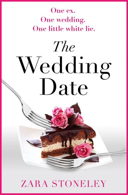 Cover image for The Zara Stoneley Romantic Comedy Collection - The Wedding Date (The Zara Stoneley Romantic Comedy Collection, Book 2) - Zara Stoneley