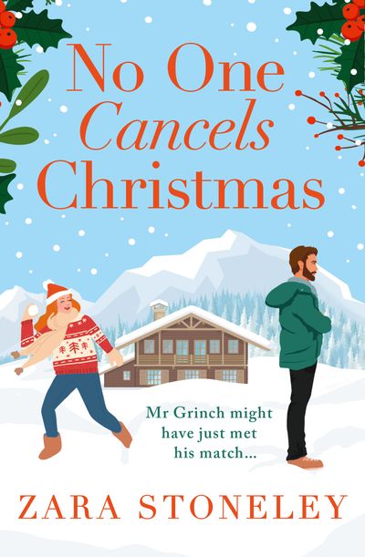 The Zara Stoneley Romantic Comedy Collection - No One Cancels Christmas (The Zara Stoneley Romantic Comedy Collection, Book 3) - Zara Stoneley