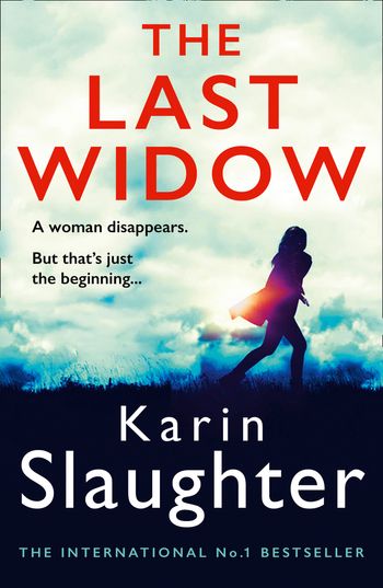 The Will Trent Series - The Last Widow (The Will Trent Series, Book 9) - Karin Slaughter