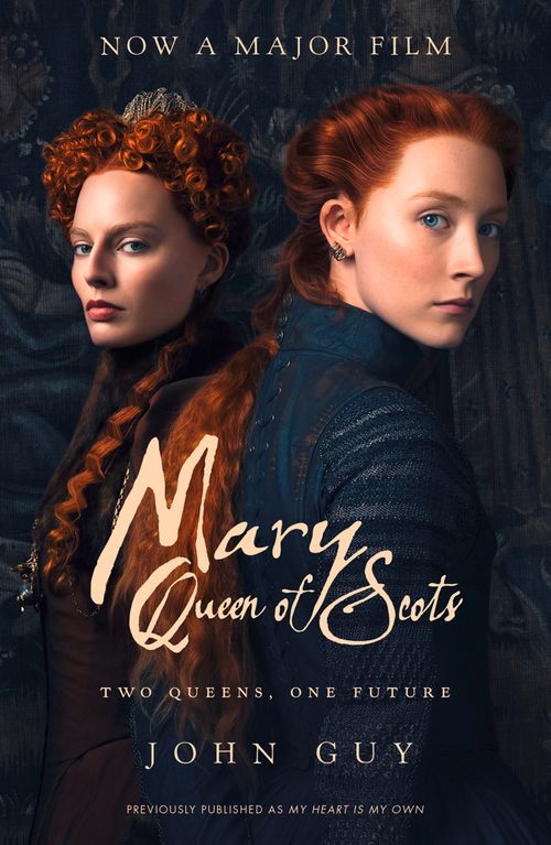 Mary Queen of Scots Film Tie-in by John Guy (Paperback Book) - Image 9